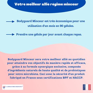 Bodyguard minceur