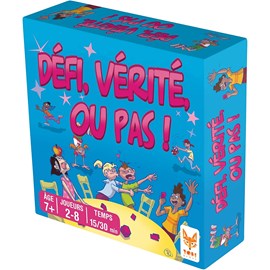 Défi, vérité ou pas !