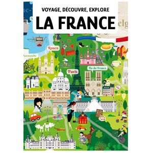 Voyage, découvre, explore - la france